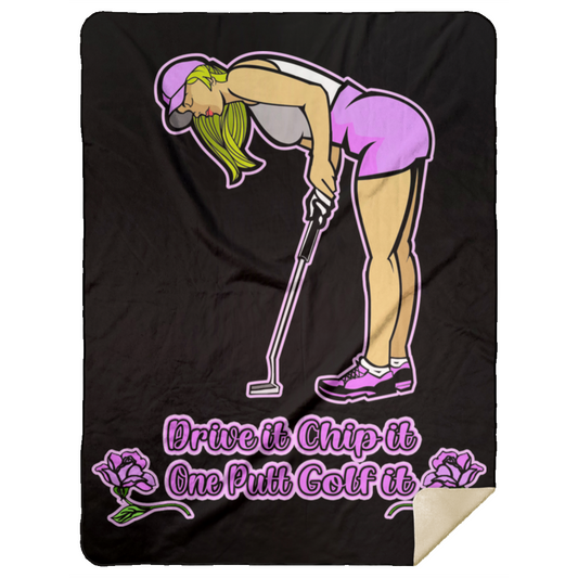 OPG Custom Design #13. Drive it. Chip it. One Putt Golf it. Premium Mink Sherpa Blanket 60x80