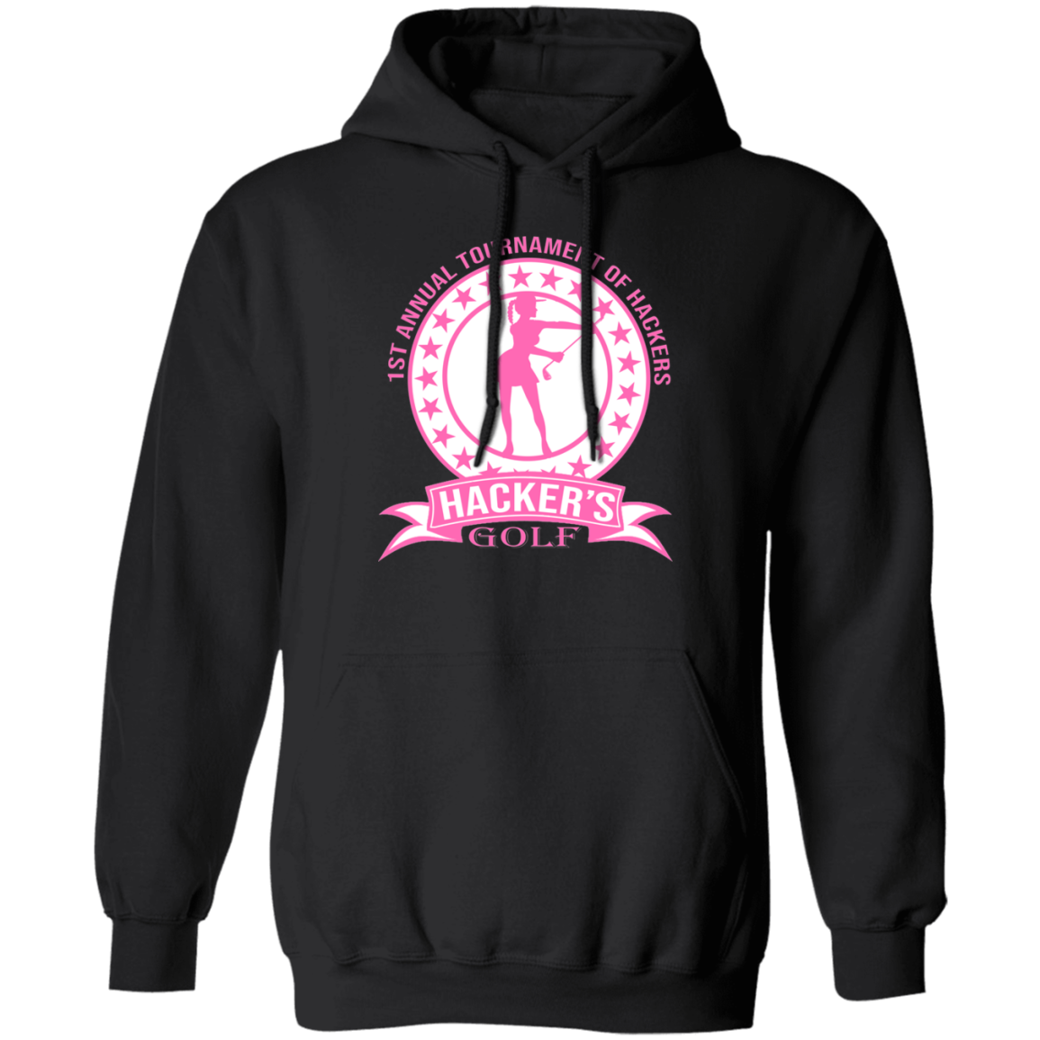 ZZZ#20 OPG Custom Design. 1st Annual Hackers Golf Tournament. Ladies Edition. Basic Pullover Hoodie