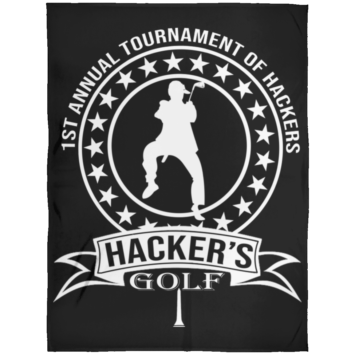 OPG Custom Design #20.1st Annual Hackers Golf Tournament. Men's Edition. Fleece Blanket 60x80