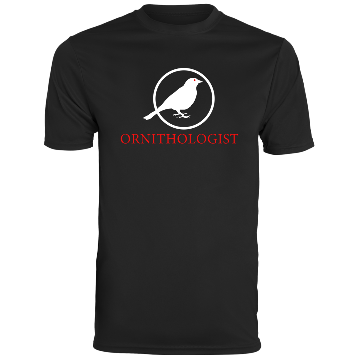 OPG Custom Design # 24. Ornithologist. A person who studies or is an expert on birds. Men's Moisture-Wicking Tee