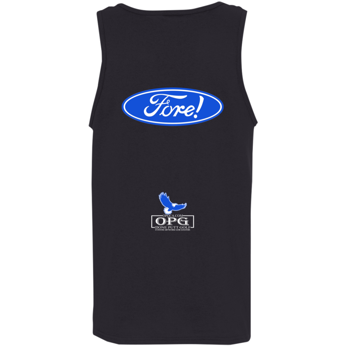 OPG Custom Design #11. Fore! Ford Parody. 100% Cotton Tank Top