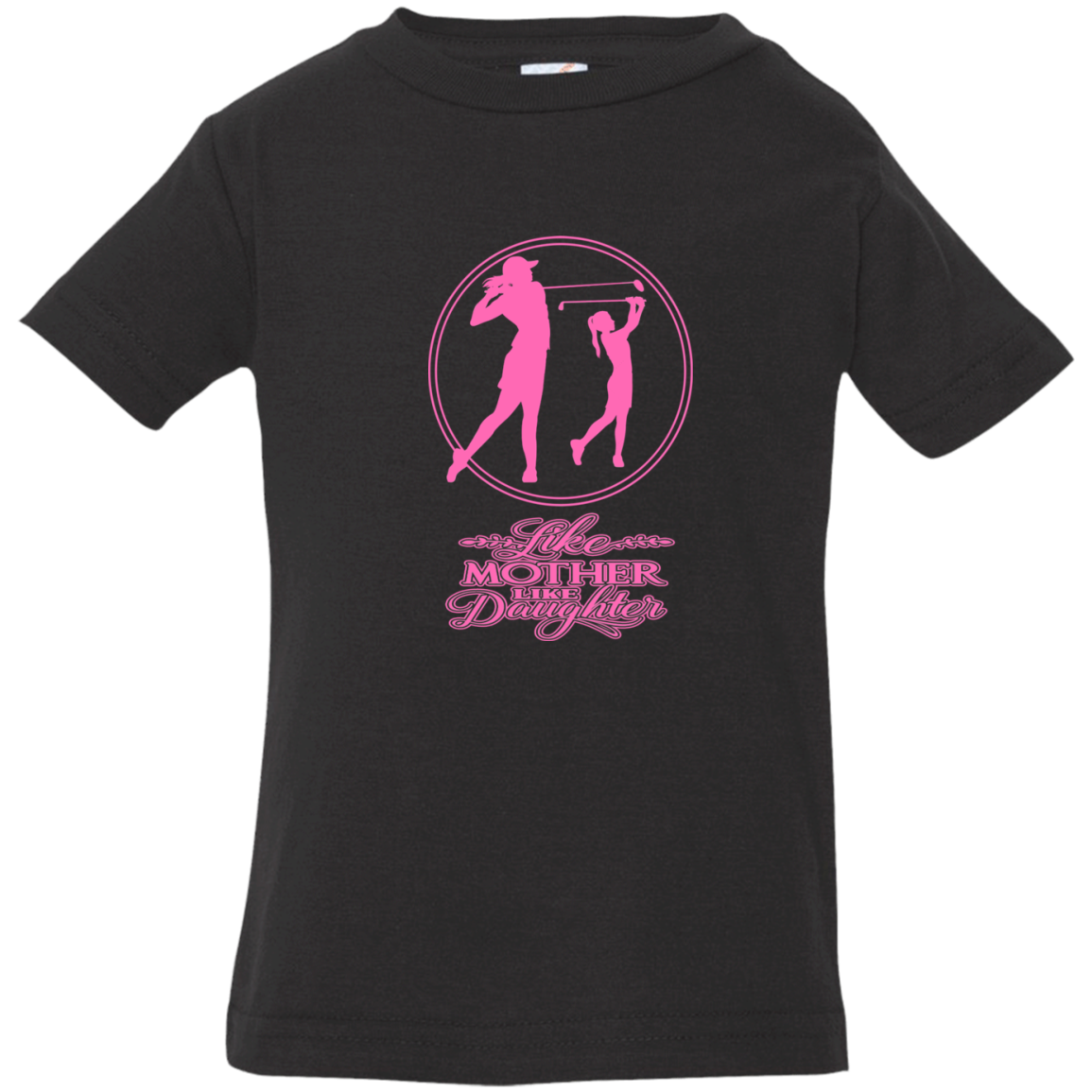 ZZZ#07 OPG Custom Design. Like Mother like Daughter. Infant Jersey T-Shirt