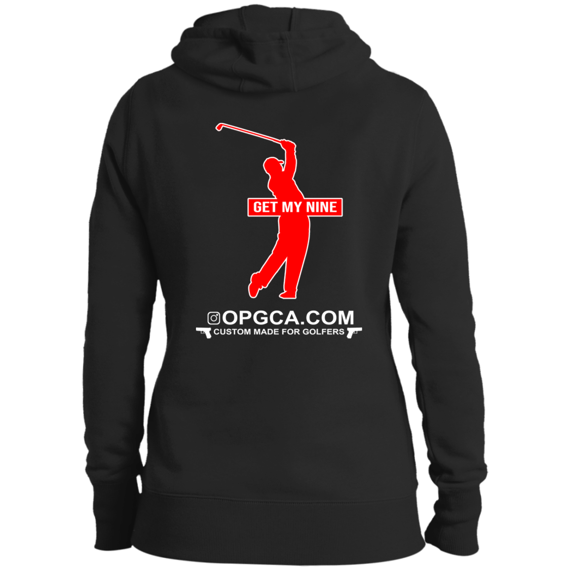 OPG Custom Design #16. Get My Nine.  Male Version. Ladies' Pullover Hooded Sweatshirt