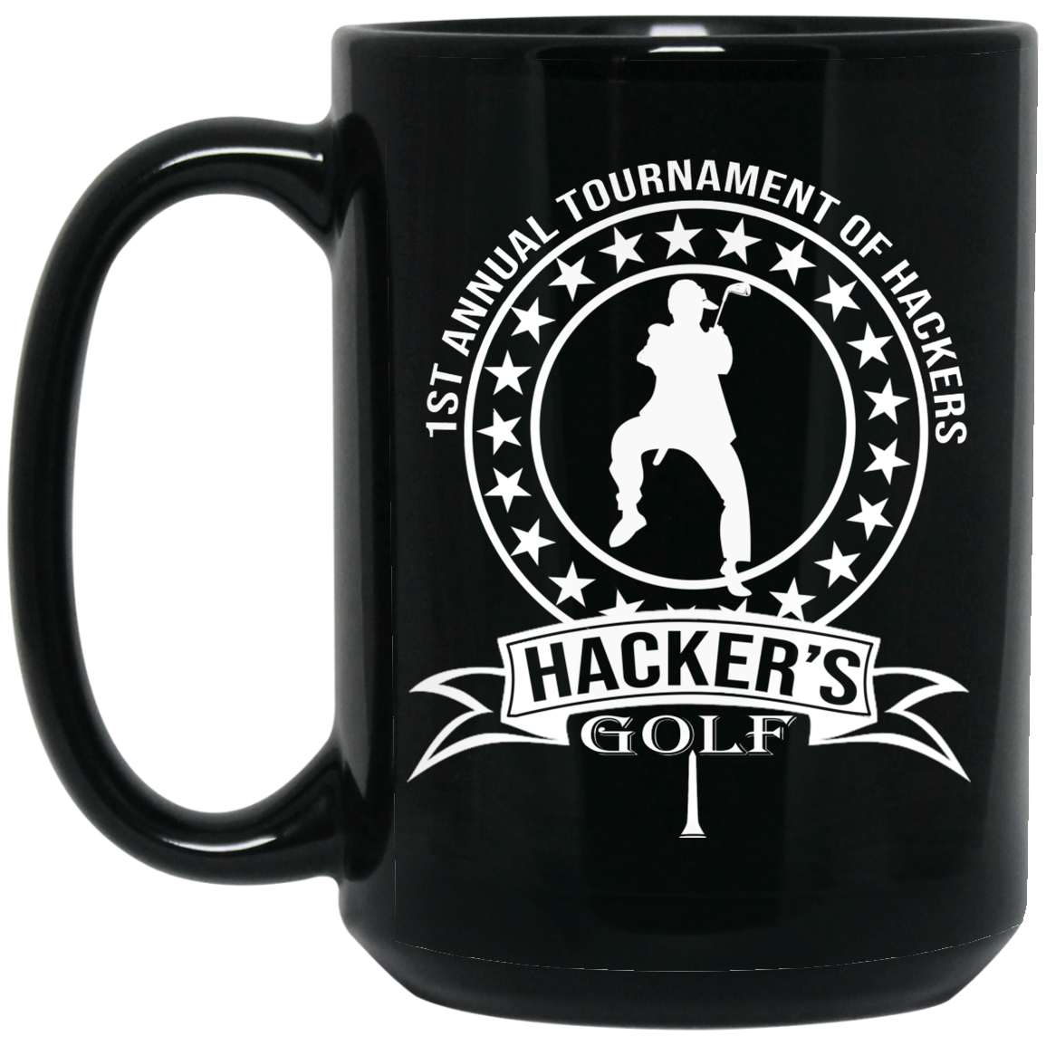 OPG Custom Design #20.1st Annual Hackers Golf Tournament. Men's Edition. 15 oz. Black Mug