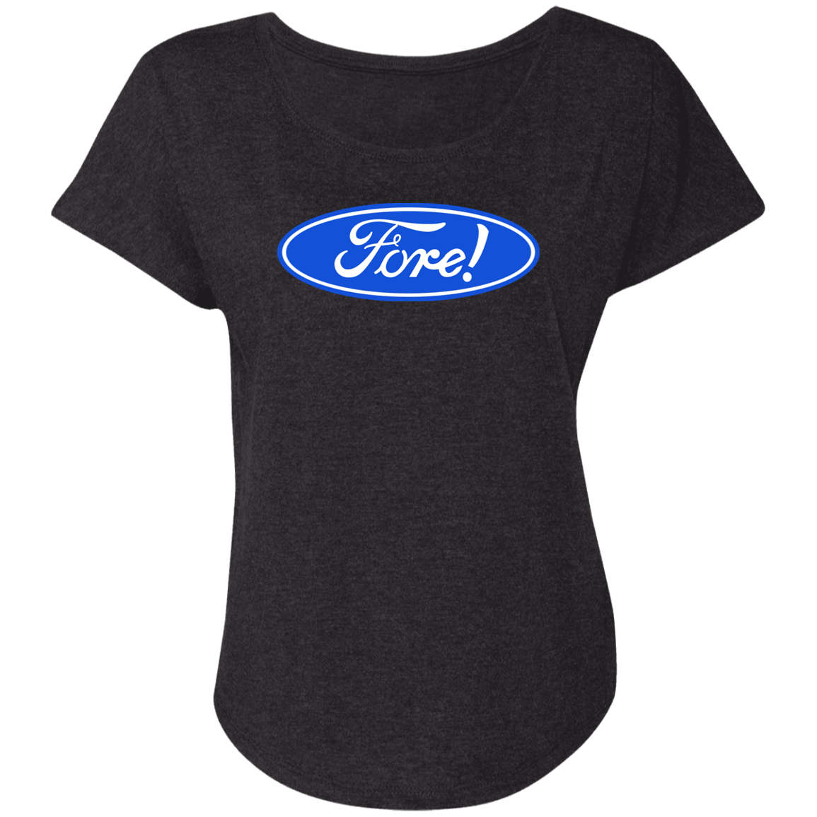 OPG Custom Design #11. Fore! Ford Parody. Ladies' Triblend Dolman Sleeve