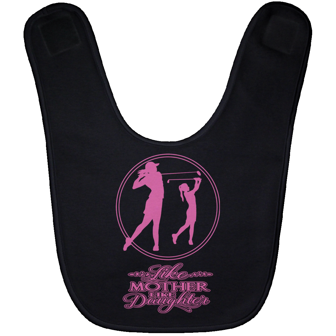 OPG Custom Design #7 part 2. Like Mother like Daughter. Baby Bib