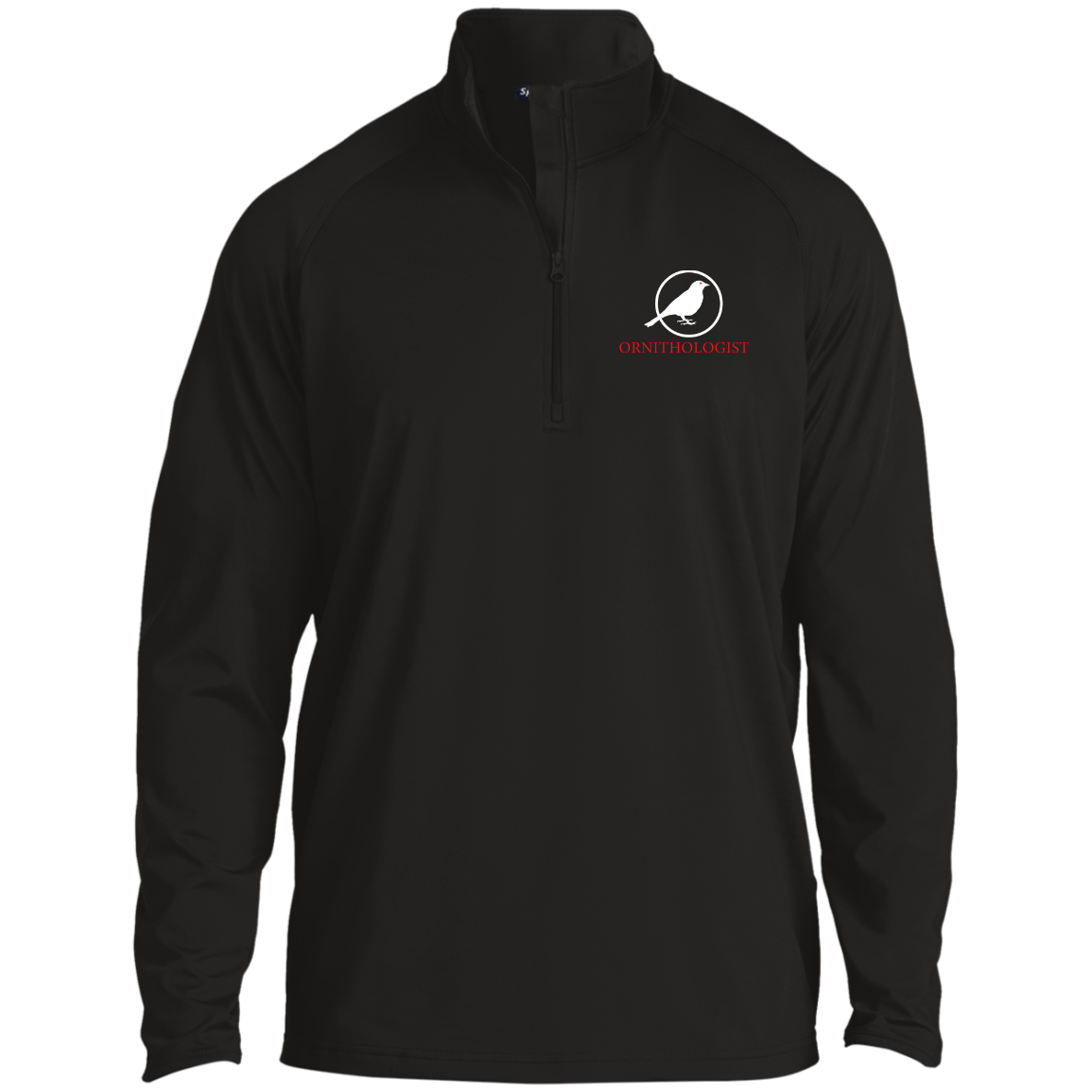 OPG Custom Design # 24. Ornithologist. A person who studies or is an expert on birds. 1/2 Zip Raglan Performance Pullover