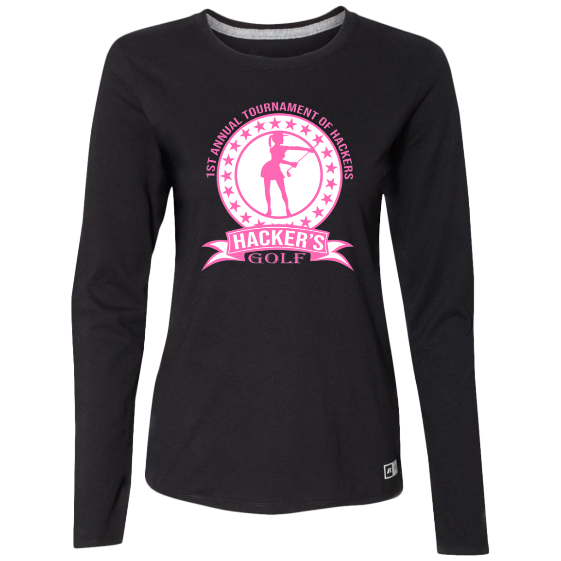 ZZZ#20 OPG Custom Design. 1st Annual Hackers Golf Tournament. Ladies Edition.  Ladies’ Essential Dri-Power Long Sleeve Tee