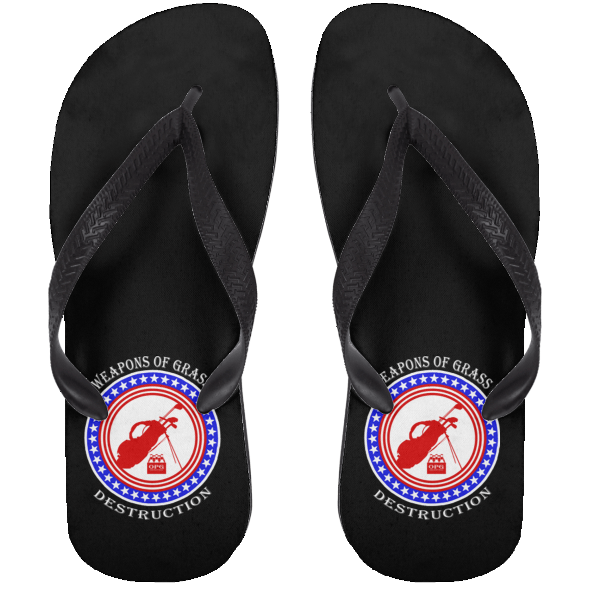 OPG Custom Design #18. Weapons of Grass Destruction. Adult Flip Flops