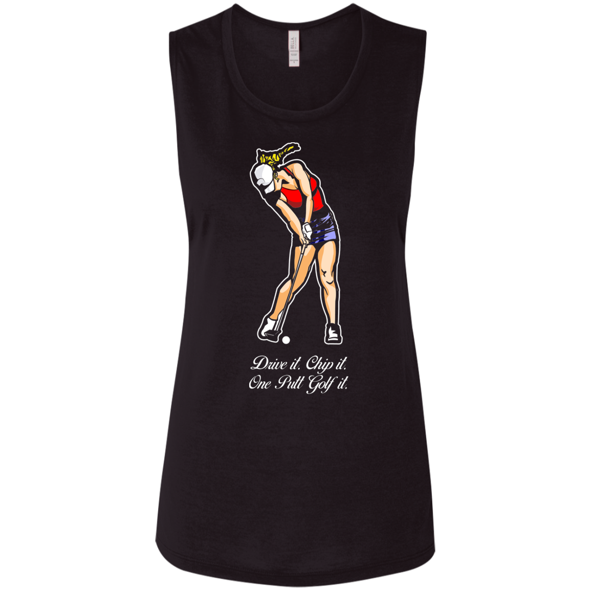 OPG Custom Design #9. Drive it. Chip it. One Putt Golf It. Golf So. Cal. Ladies' Flowy Muscle Tank