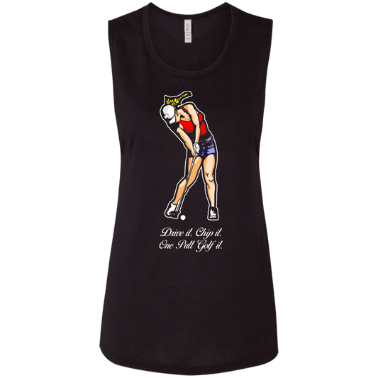 OPG Custom Design #9. Drive it. Chip it. One Putt Golf It. Golf So. Cal. Ladies' Flowy Muscle Tank