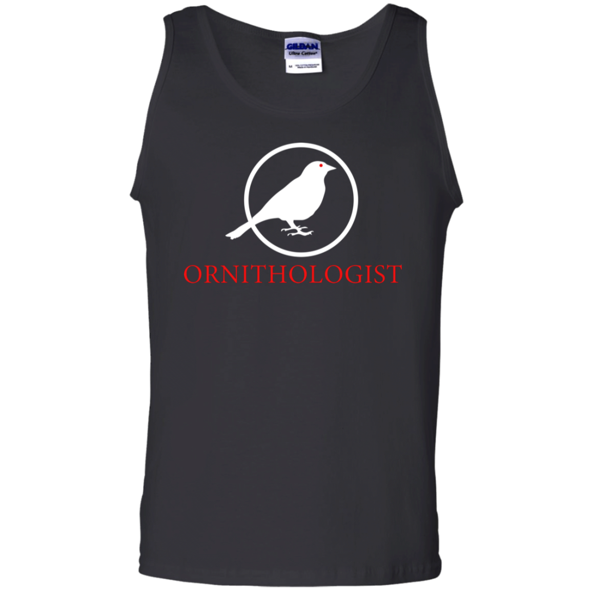 OPG Custom Design # 24. Ornithologist. A person who studies or is an expert on birds. 6 oz. 100% Cotton Tank Top