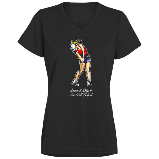 OPG Custom Design #9. Drive it. Chip it. One Putt Golf It. Golf So. Cal. Ladies’ 100% polyester V-Neck Tee