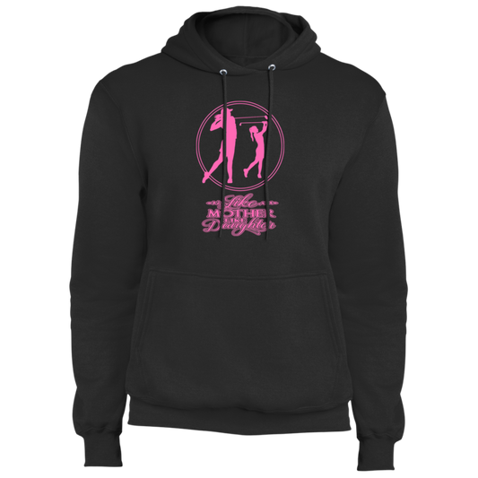 OPG Custom Design #7. Like Mother Like Daughter. Fleece Pullover Hoodie