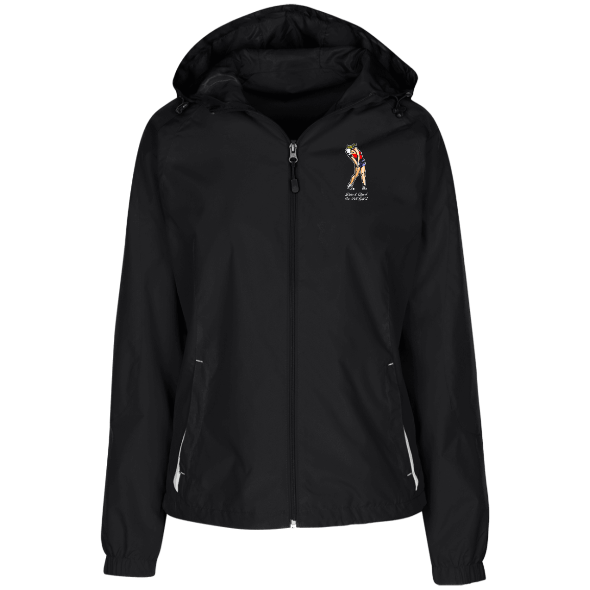 OPG Custom Design #9. Drive it. Chip it. One Putt Golf It. Golf So. Cal. Ladies' Jersey-Lined Hooded Windbreaker