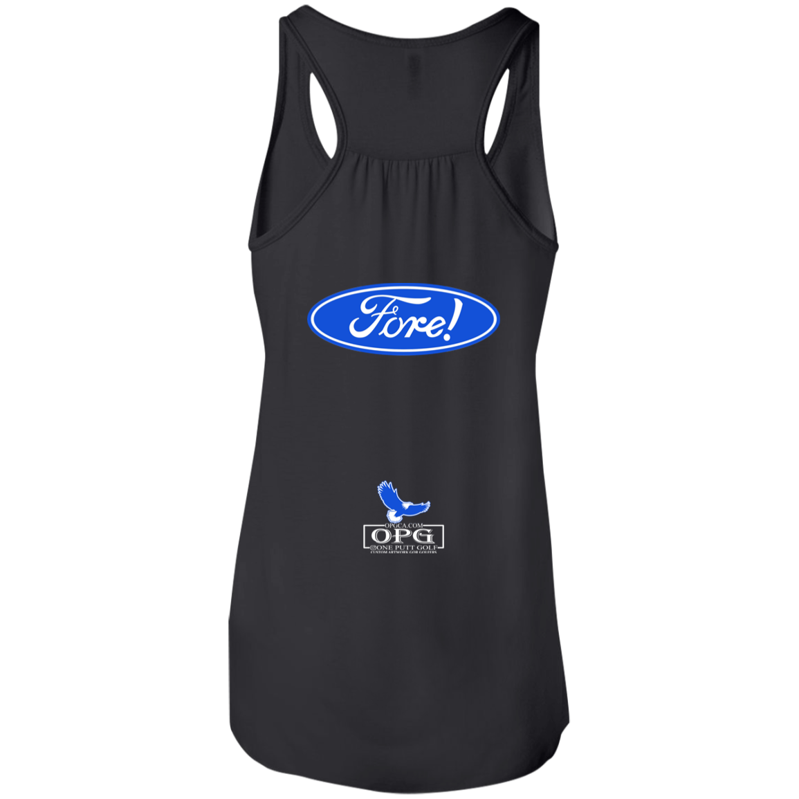 OPG Custom Design #11. Fore! Ford Parody. Flowy Racerback Tank