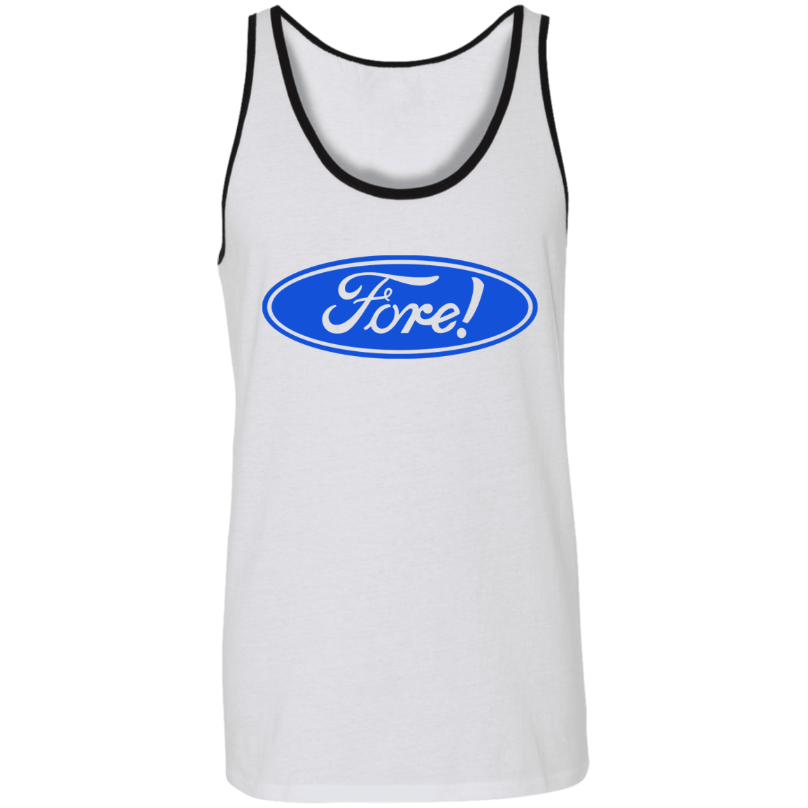 OPG Custom Design #11. Fore! Ford Parody. 2 Tone Tank 100% Combed and Ringspun Cotton