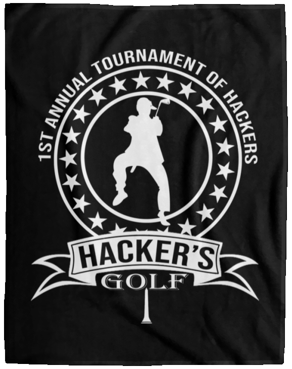 OPG Custom Design #20.1st Annual Hackers Golf Tournament. Men's Edition. Cozy Plush Fleece Blanket - 60x80