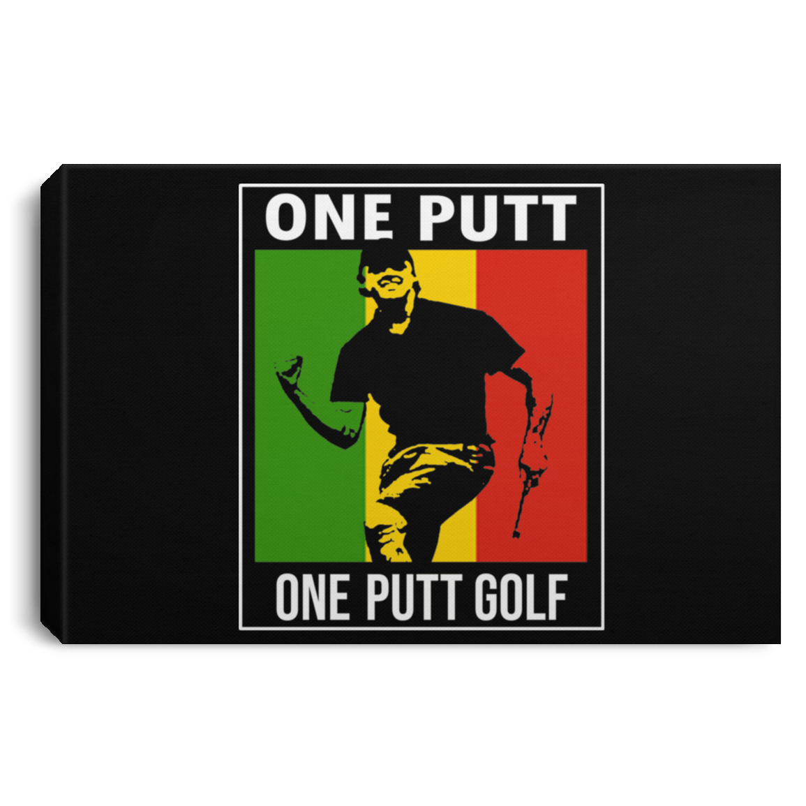 OPG Custom Design #22. One Putt. Bob Marley One Love Parody. Men's Edition. Landscape Canvas .75in Frame