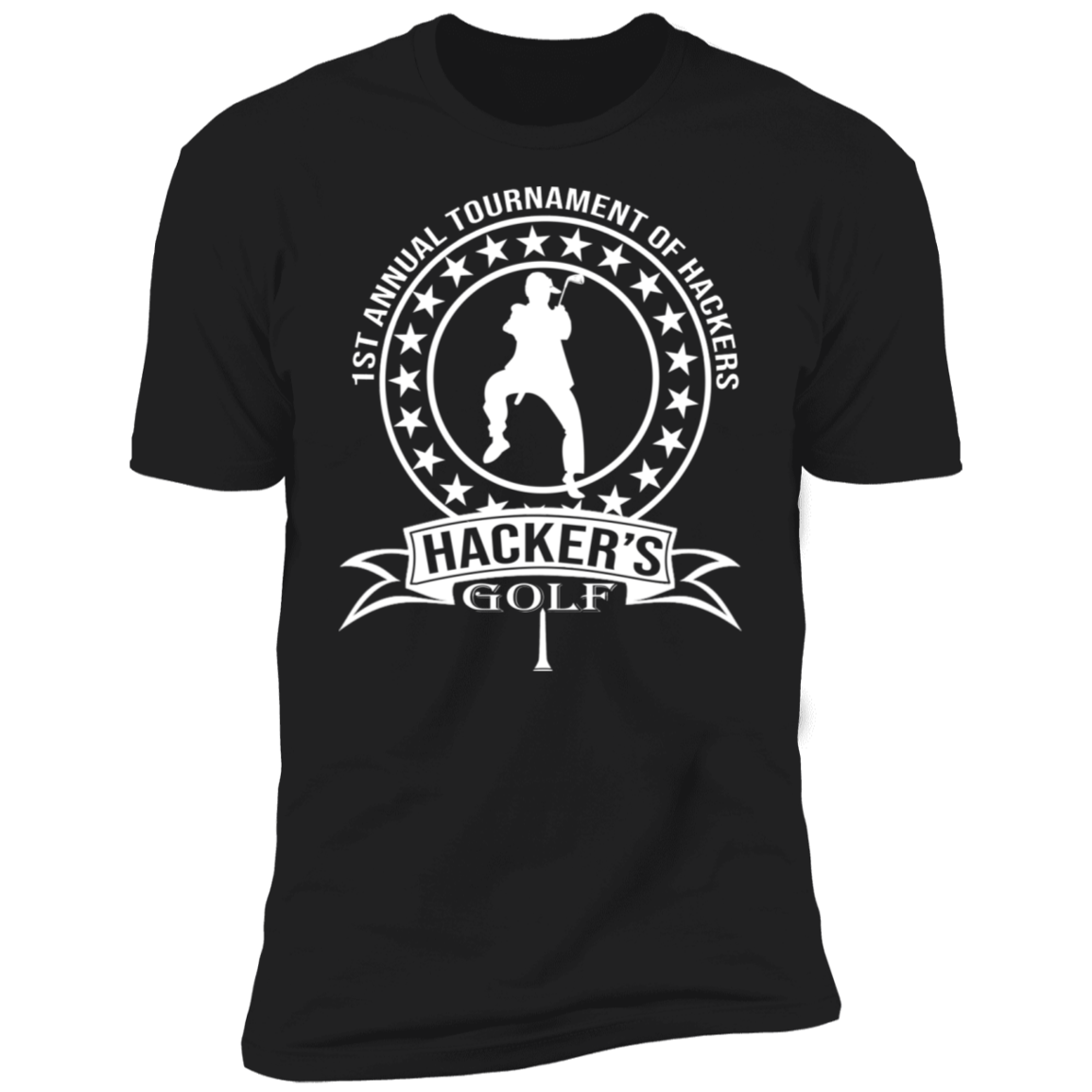 OPG Custom Design #20. 1st Annual Hackers Golf Tournament. 100% Ring Spun Cotton T-Shirt