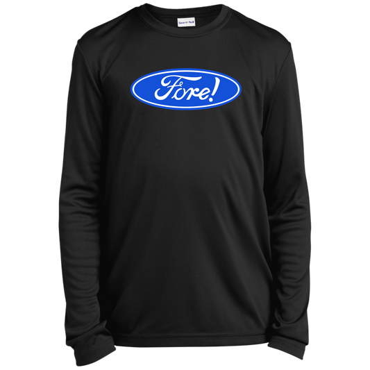 OPG Custom Design #11. Fore! Ford Parody. Youth 100% Polyester Long Sleeve Tee