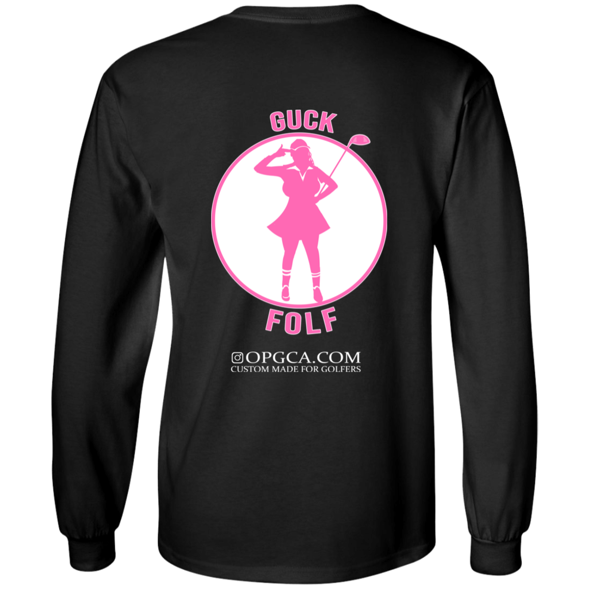 OPG Custom Design #19. GUCK FOLF. Female Edition. Youth 100% Cotton LS T-Shirt