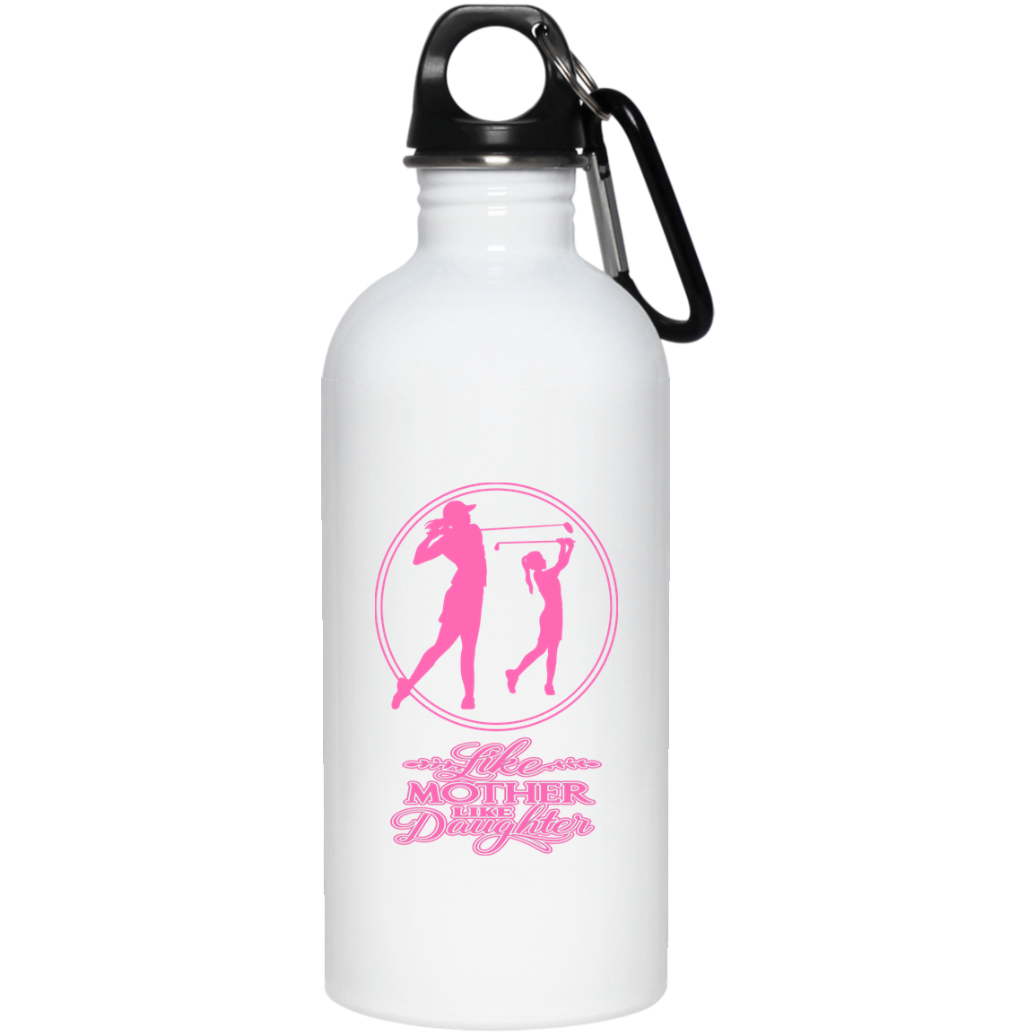 OPG Custom Design #7 part 2. Like Mother like Daughter. 20 oz. Stainless Steel Water Bottle