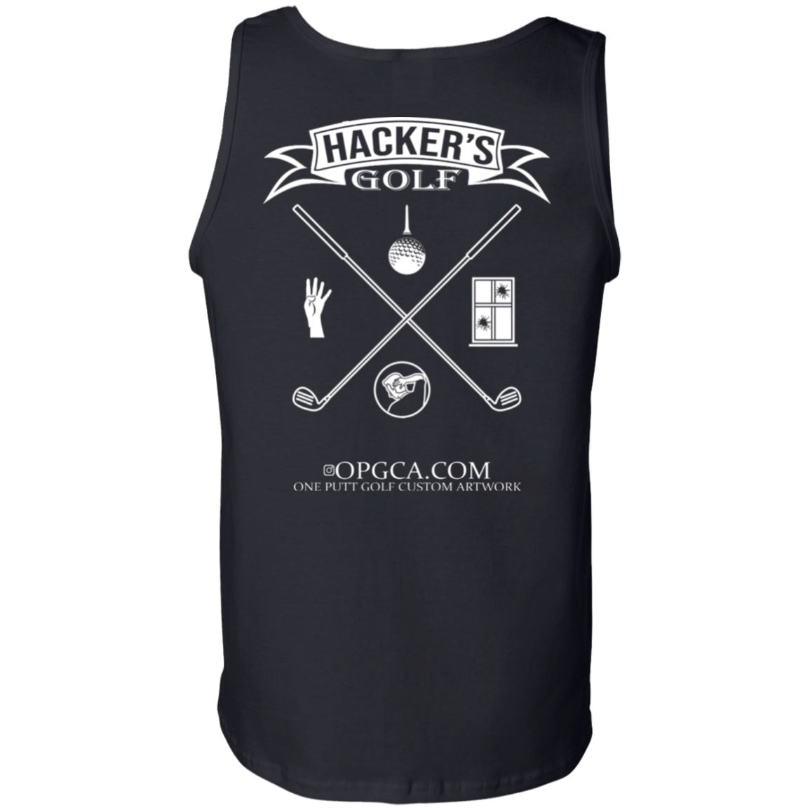 OPG Custom Design #20.1st Annual Hackers Golf Tournament. 100% Cotton Tank Top