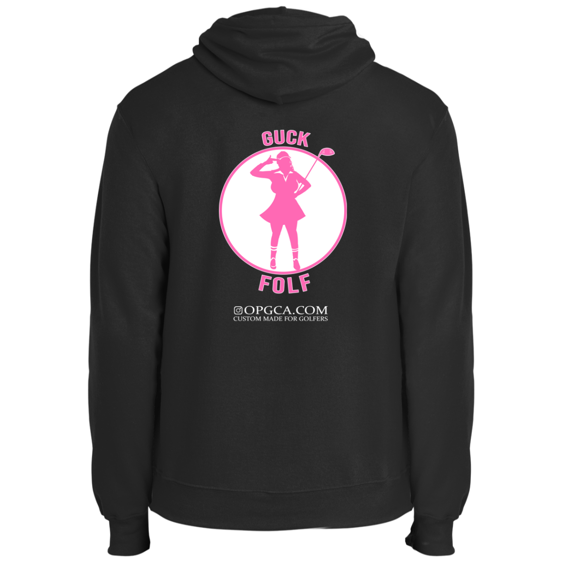 OPG Custom Design #19. GUCK FOLF. Female Edition. Fleece Pullover Hoodie