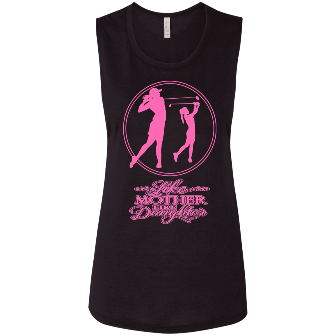 OPG Custom Design #7. Like Mother Like Daughter. Ladies' Flowy Muscle Tank