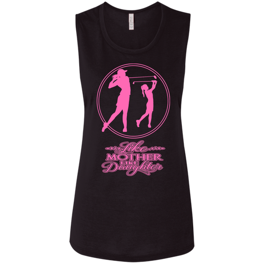 OPG Custom Design #7. Like Mother Like Daughter. Ladies' Flowy Muscle Tank