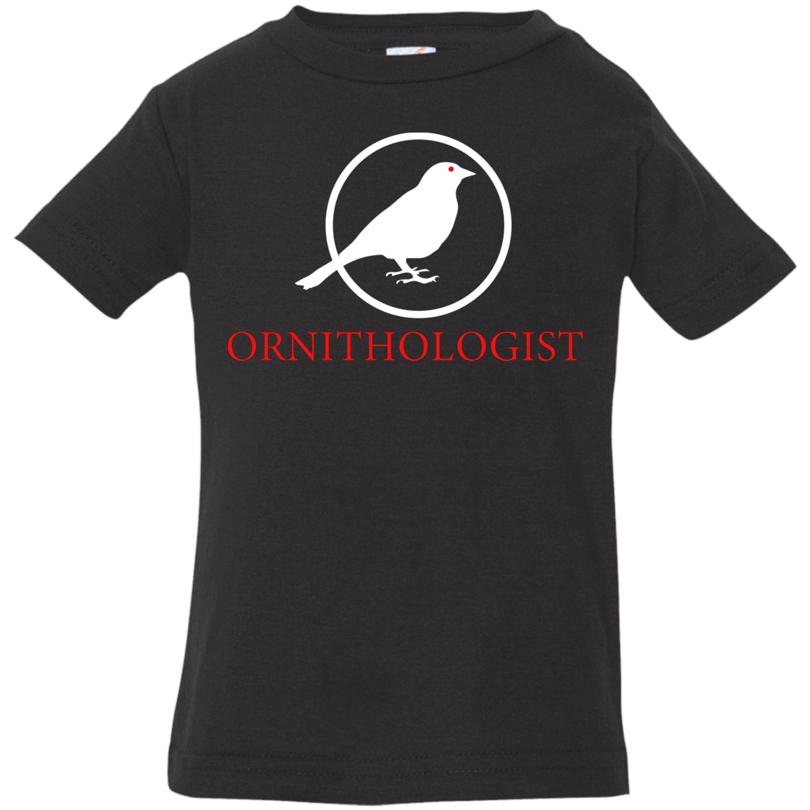 OPG Custom Design #24. Ornithologist. A person who studies or is an expert on birds. Infant Jersey T-Shirt