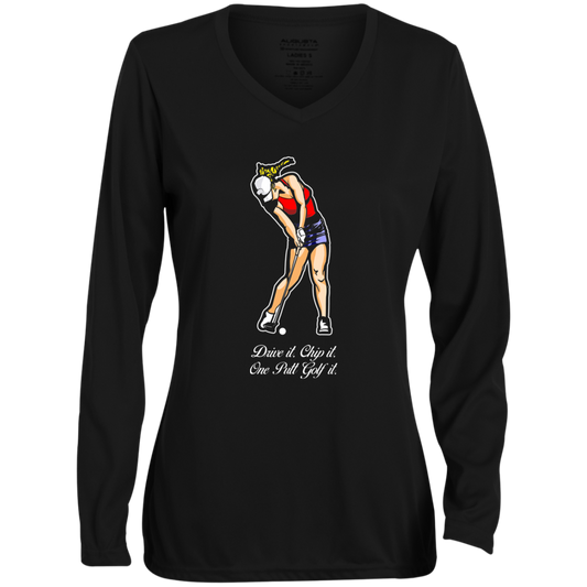 OPG Custom Design #9. Drive it. Chip it. One Putt Golf It. Golf So. Cal. Ladies' Moisture-Wicking Long Sleeve V-Neck Tee