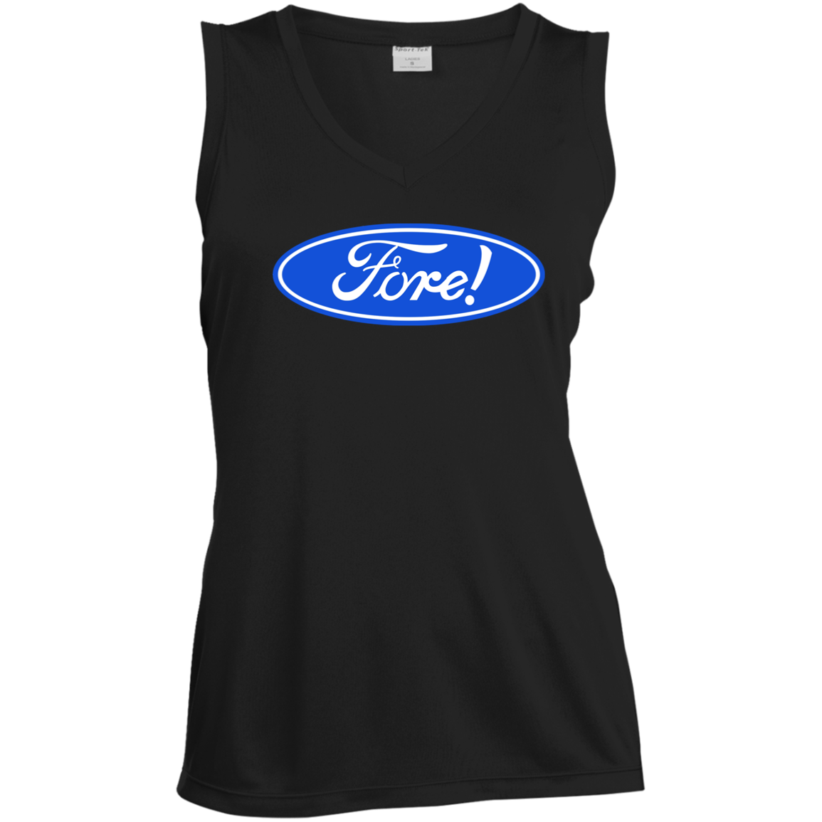 OPG Custom Design #11. Fore! Ford Parody. Ladies' Sleeveless V-Neck