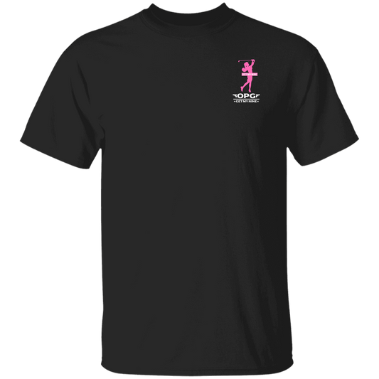 OPG Custom Design #16. Get My Nine. Female Version. 100% Cotton T-Shirt