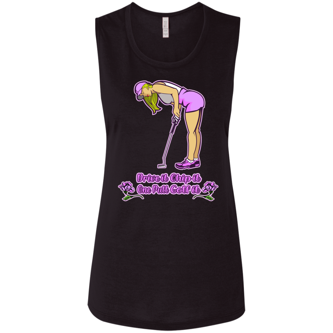 OPG Custom Design #13. Drive it. Chip it. One Putt Golf it. Ladies' Flowy Muscle Tank