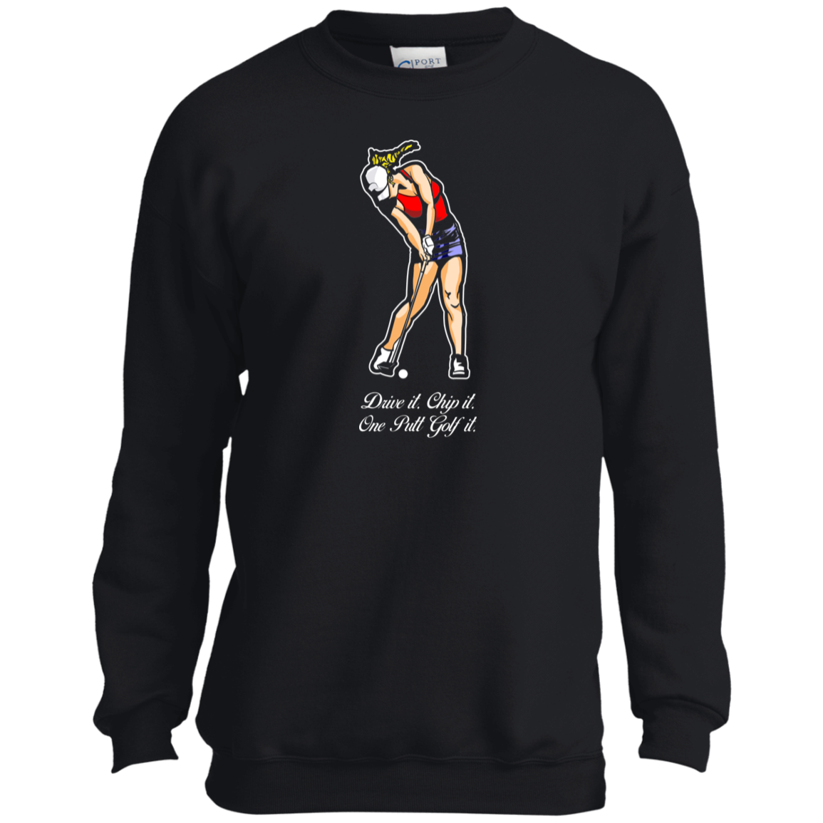 OPG Custom Design #9. Drive it. Chip it. One Putt Golf It. Golf So. Cal. Youth Crewneck Sweatshirt