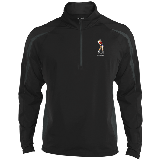 OPG Custom Design #9. Drive it. Chip it. One Putt Golf It. Golf So. Cal. 1/2 Zip Sport Wicking Colorblock 1/2 Zip