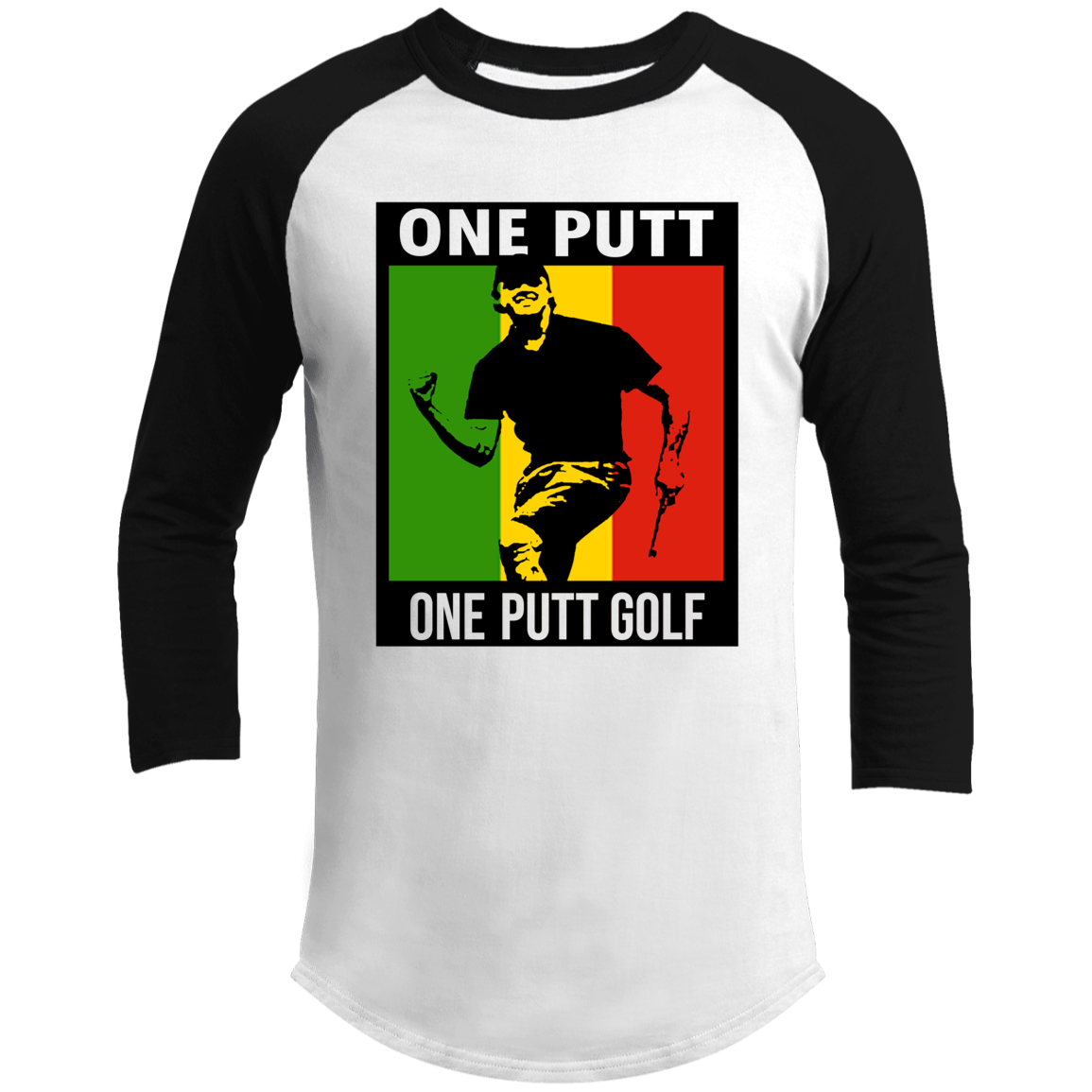 OPG Custom Design #22. One Putt / One Love Parody with Fan Art. Male Edition. 3/4 Raglan Sleeve Shirt 100% Ringspun Combed Cotton