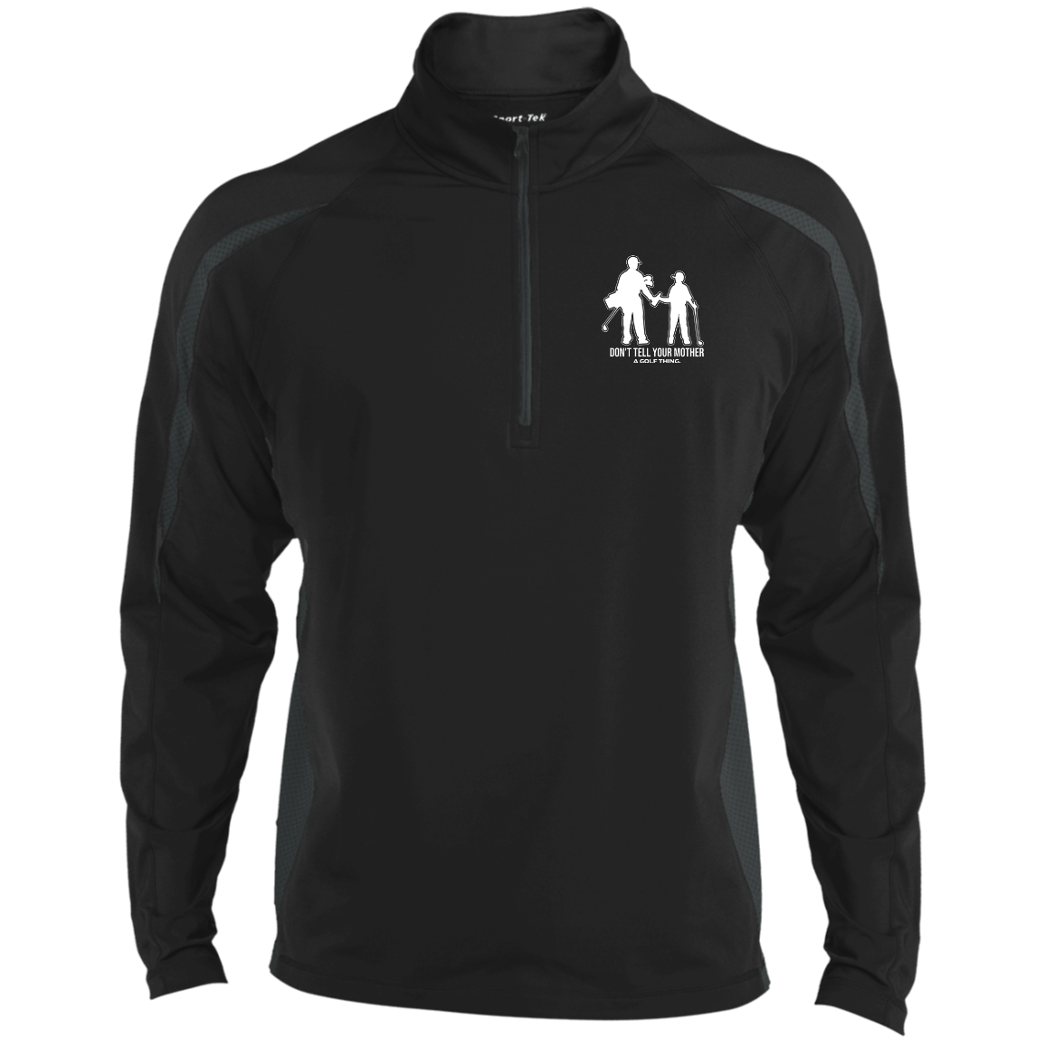 OPG Custom Design #7. Father and Son's First Beer. Don't Tell Your Mother. 1/2 Zip Sport Wicking Colorblock 1/2 Zip