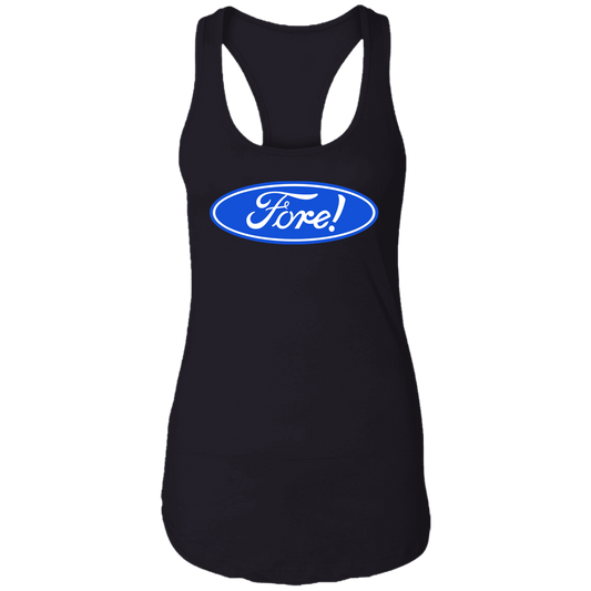 OPG Custom Design #11. Fore! Ford Parody. Ladies Ideal Racerback Tank