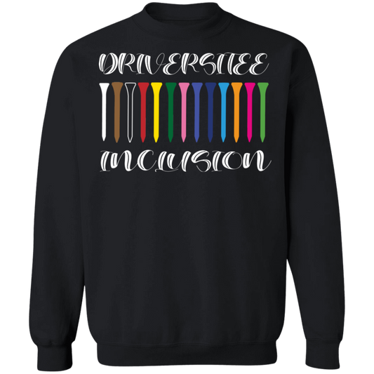 OPG Custom Design #6. Driveristee & Inclusion. Crewneck Pullover Sweatshirt