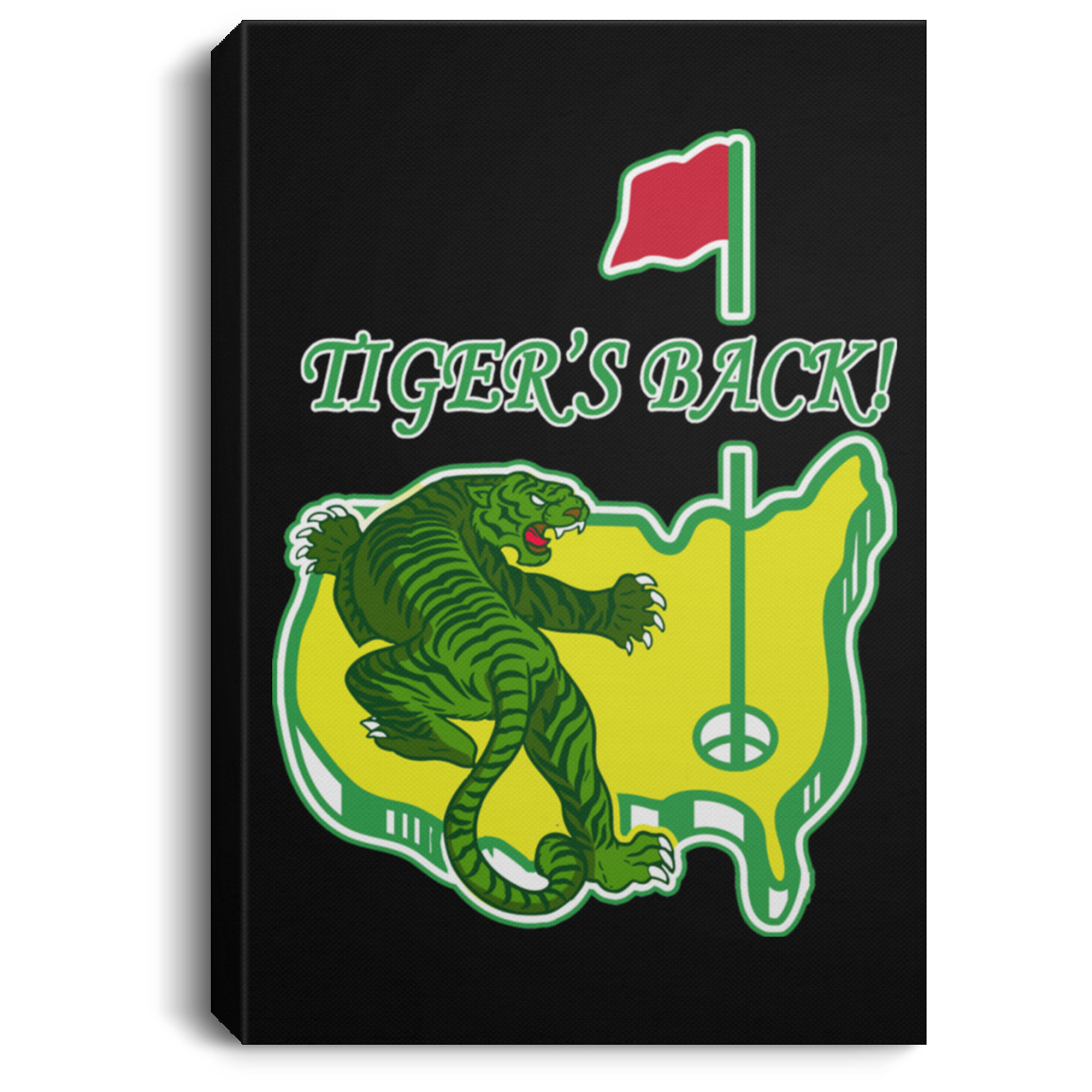 OPG Custom Design #17. Tigers Back. Masters / Tiger Woods Parody. Golf. Portrait Canvas .75in Frame