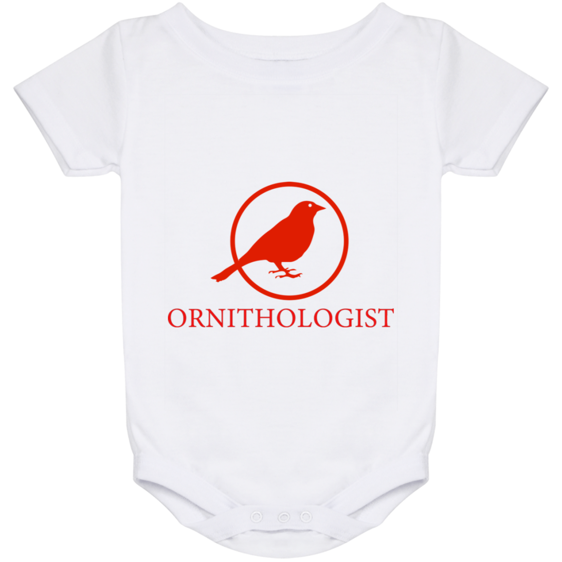 OPG Custom Design #24. Ornithologist. A person who studies or is an expert on birds. Baby Onesie 24 Month