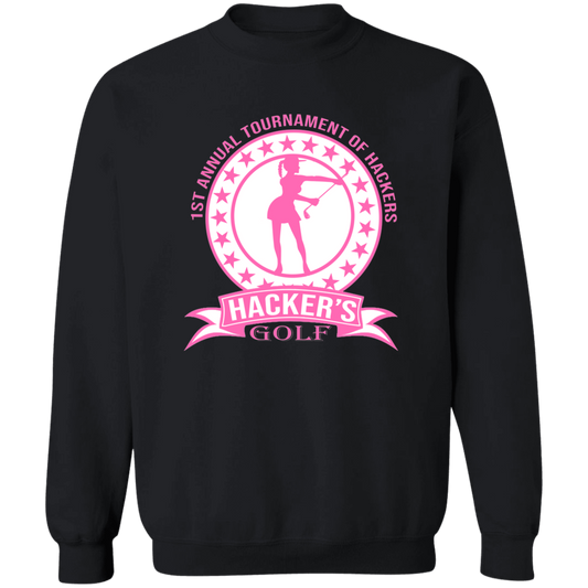 ZZZ#20 OPG Custom Design. 1st Annual Hackers Golf Tournament. Ladies Edition. Crewneck Pullover Sweatshirt