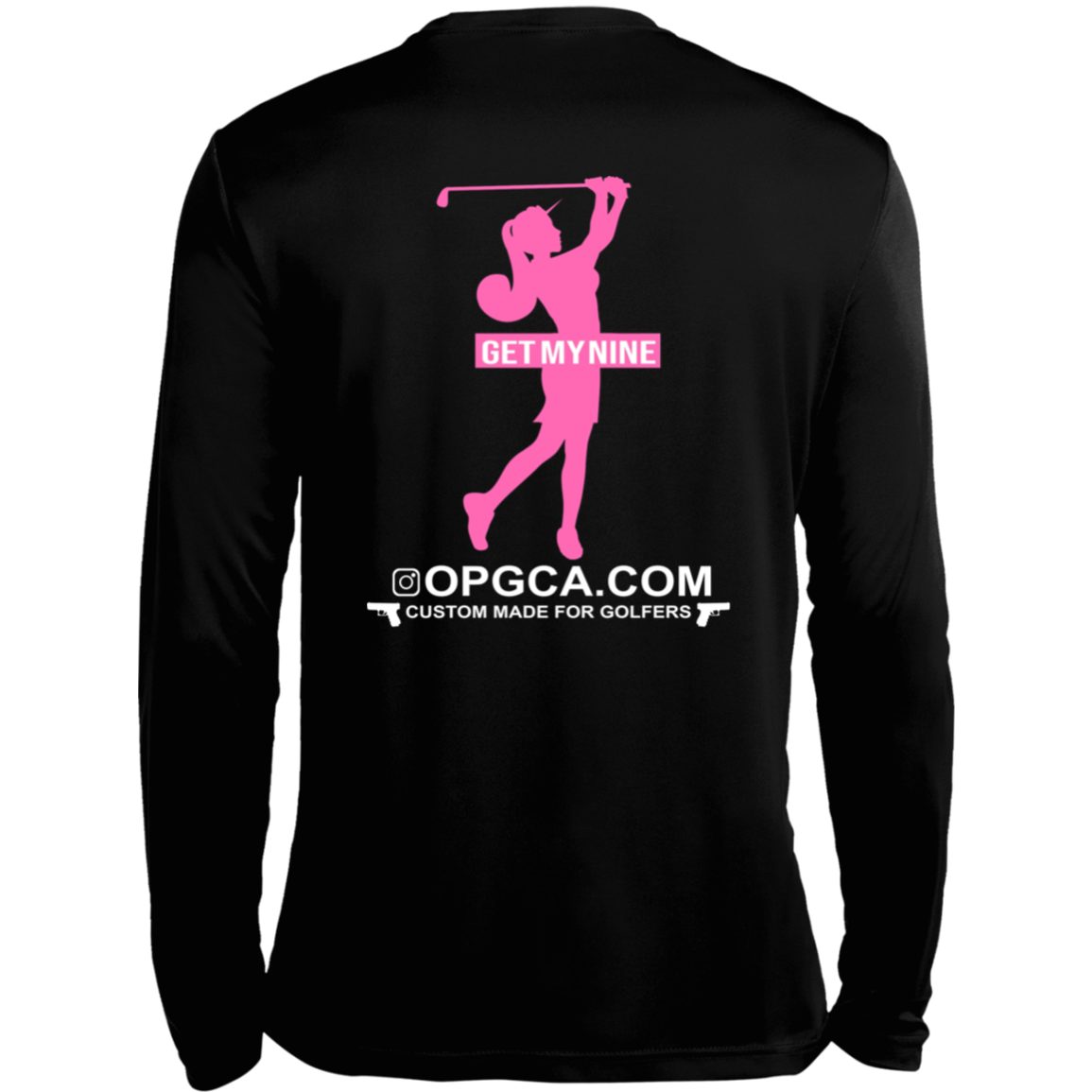 OPG Custom Design #16. Get My Nine. Female Version. 100% Polyester Moisture-Wicking Tee