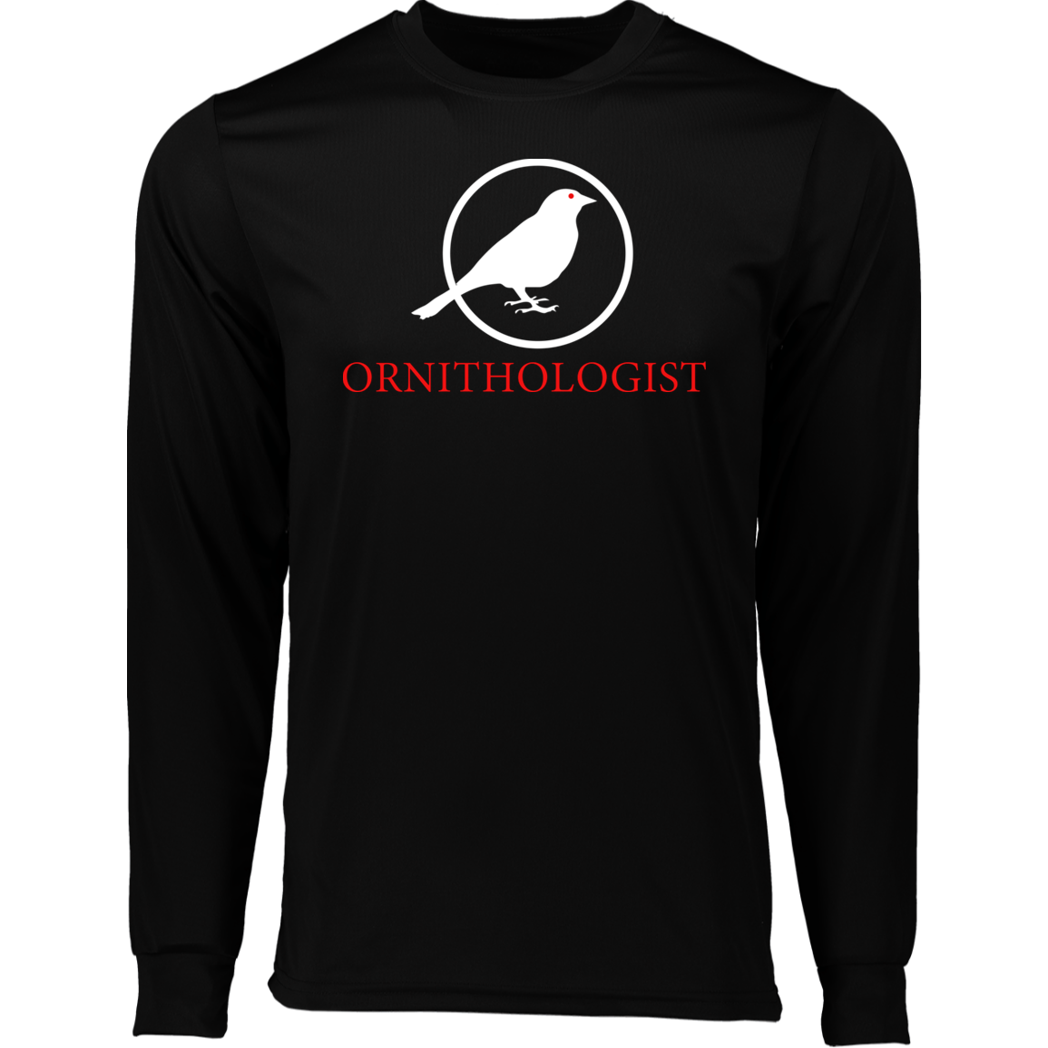 OPG Custom Design # 24. Ornithologist. A person who studies or is an expert on birds. 100% Polyester Moisture-Wicking Tee