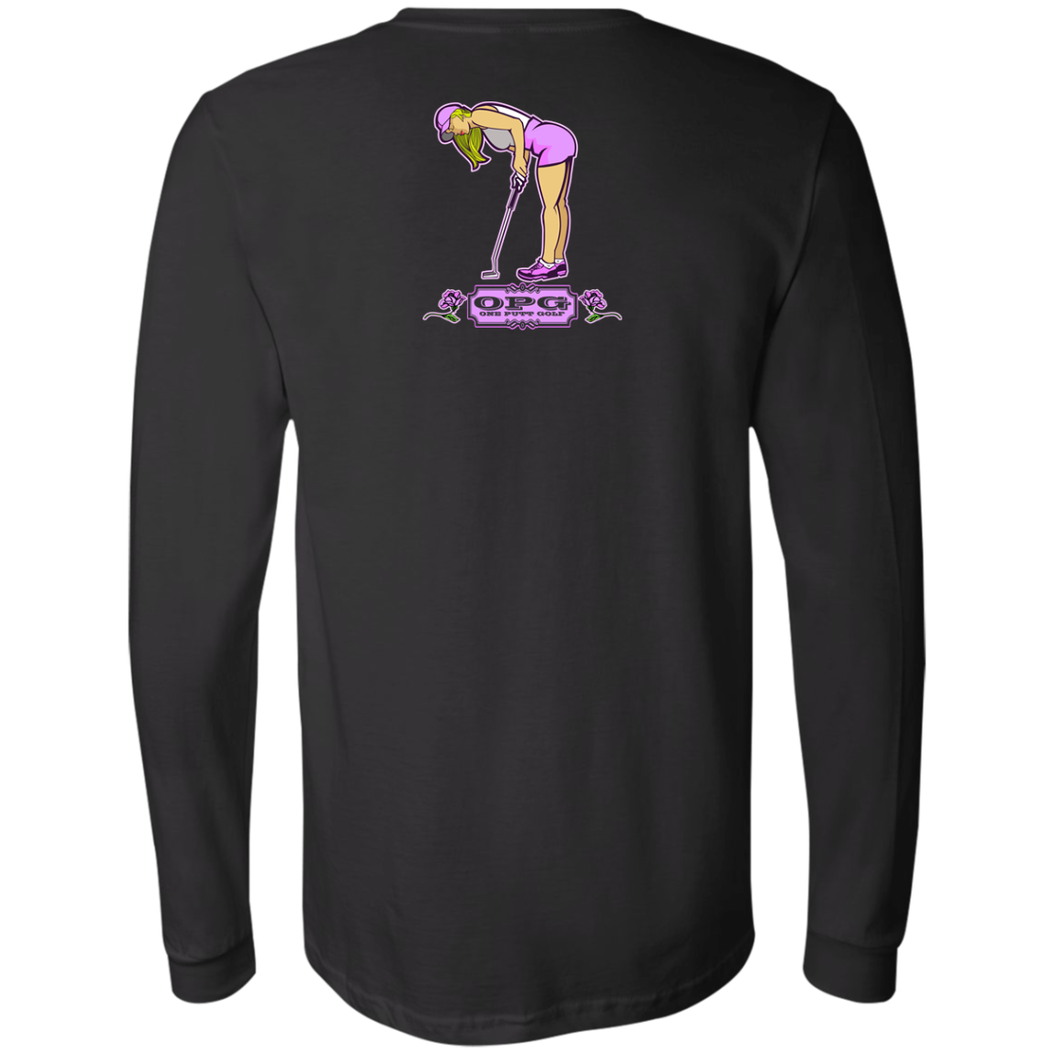 OPG Custom Design #13. Drive it. Chip it. One Putt Golf it. Jersey Long Sleeve T-Shirt