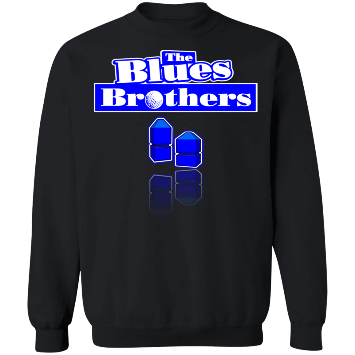 OPG Custom Design #3. Blue Tees Blues Brothers Fan Art. Crewneck Pullover Sweatshirt