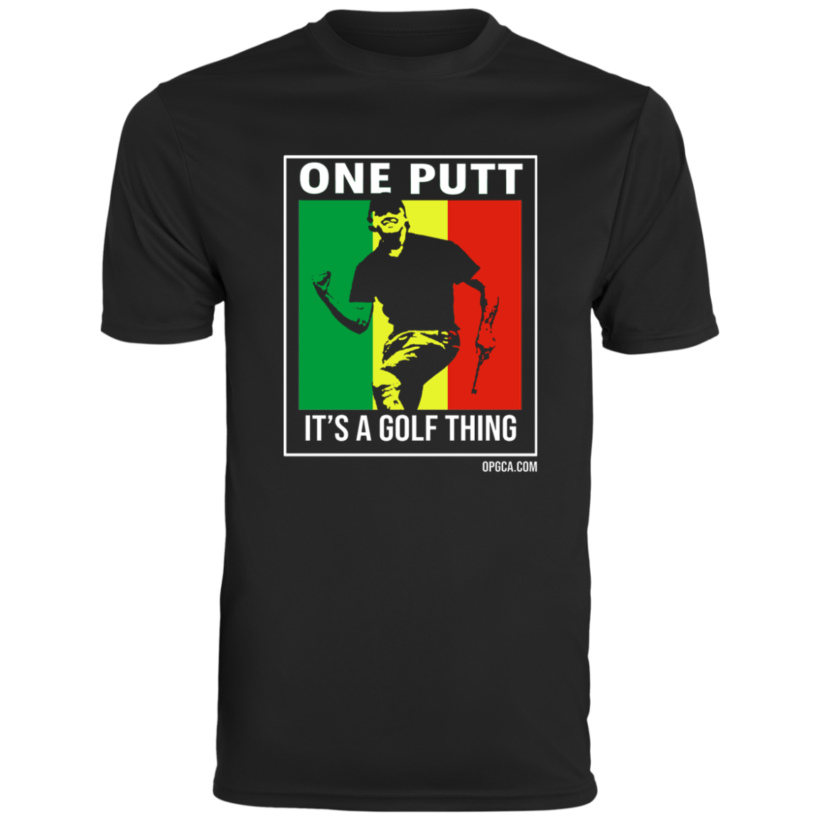 OPG Custom Design #22. One Putt / One Love Parody with Fan Art. Male Edition. Men's Moisture-Wicking Tee